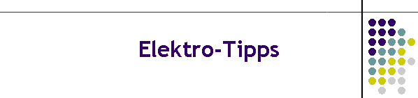 Elektro-Tipps